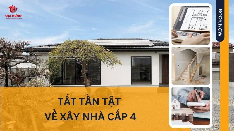 Tất tần tật về xây nhà cấp 4