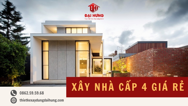 Xây nhà cấp 4 giá rẻ