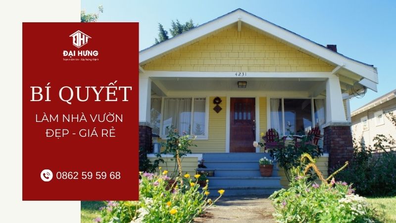 Làm nhà vườn đẹp, giá rẻ